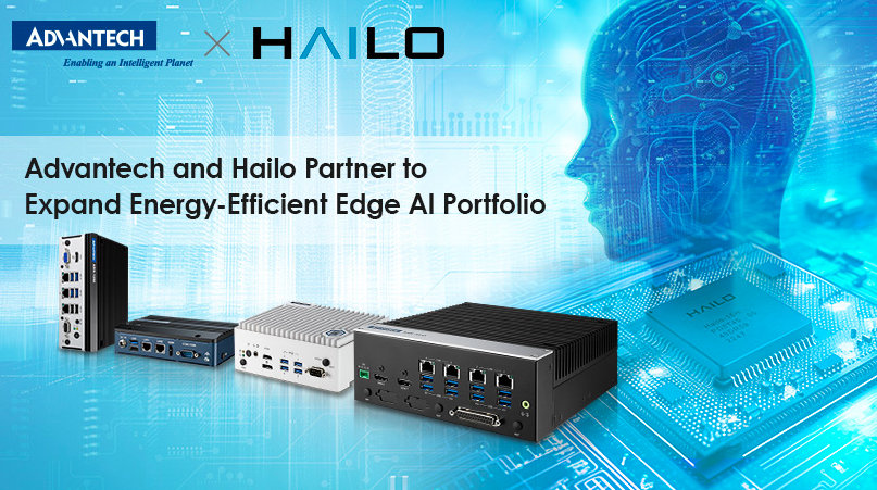 Advantech and Hailo Partner to Expand Energy-Efficient Edge AI Portfolio